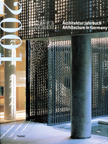 Das DAM als Baustelle – DAM Architektur Jahrbuch 2001
